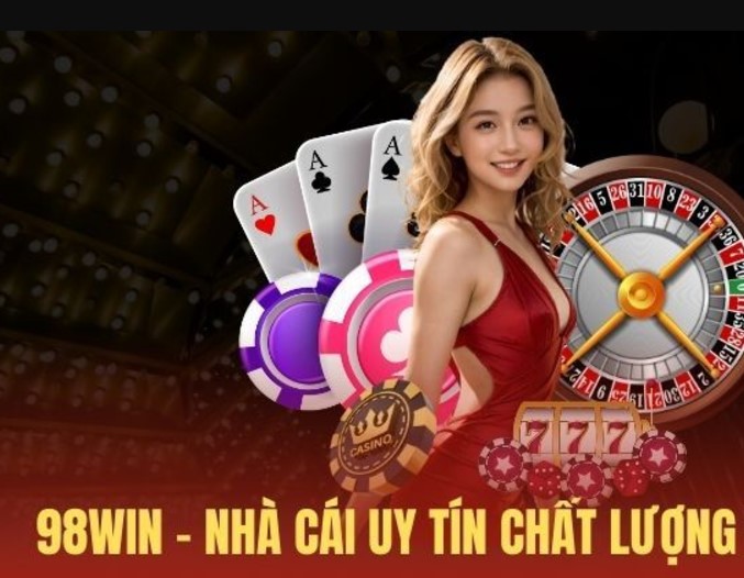 Kinh nghiệm chơi Casino online 98Win cho người mới bắt đầu